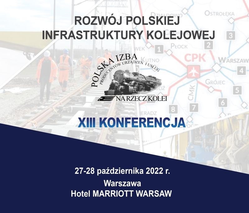 Konferencja Rozwój Polskiej Infrastruktury Kolejowej