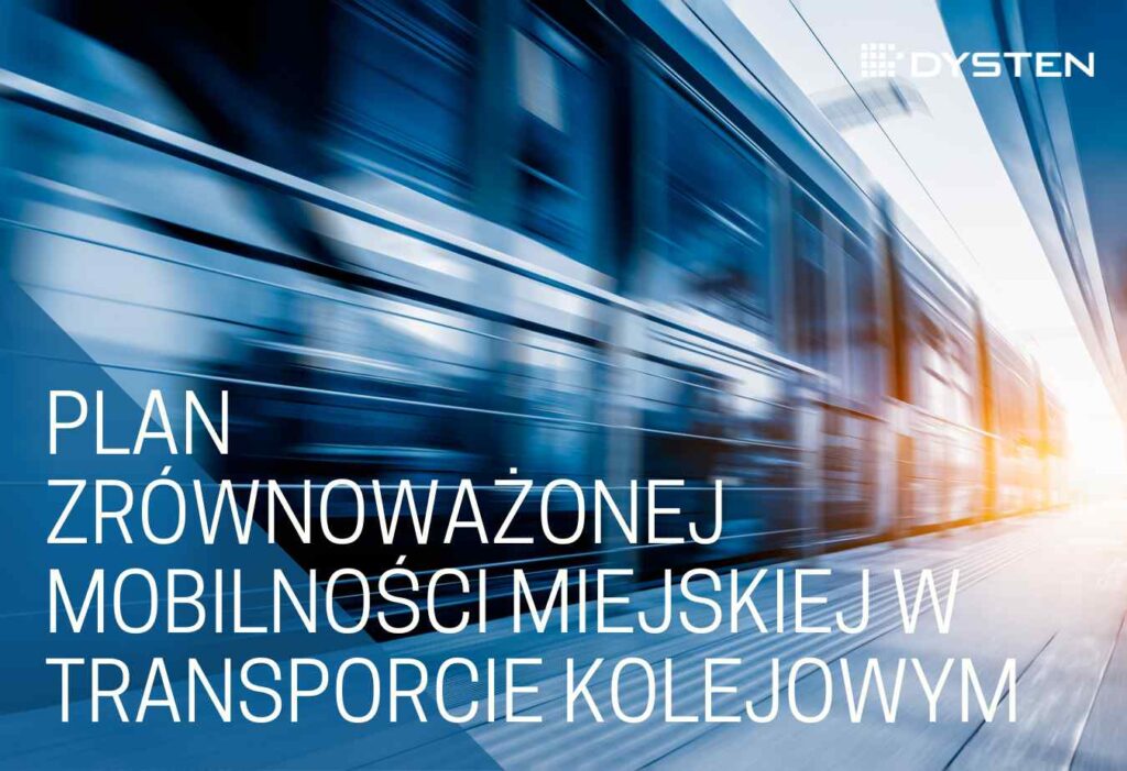 Plan Zrównoważonej Mobilności Miejskiej w transporcie kolejowym